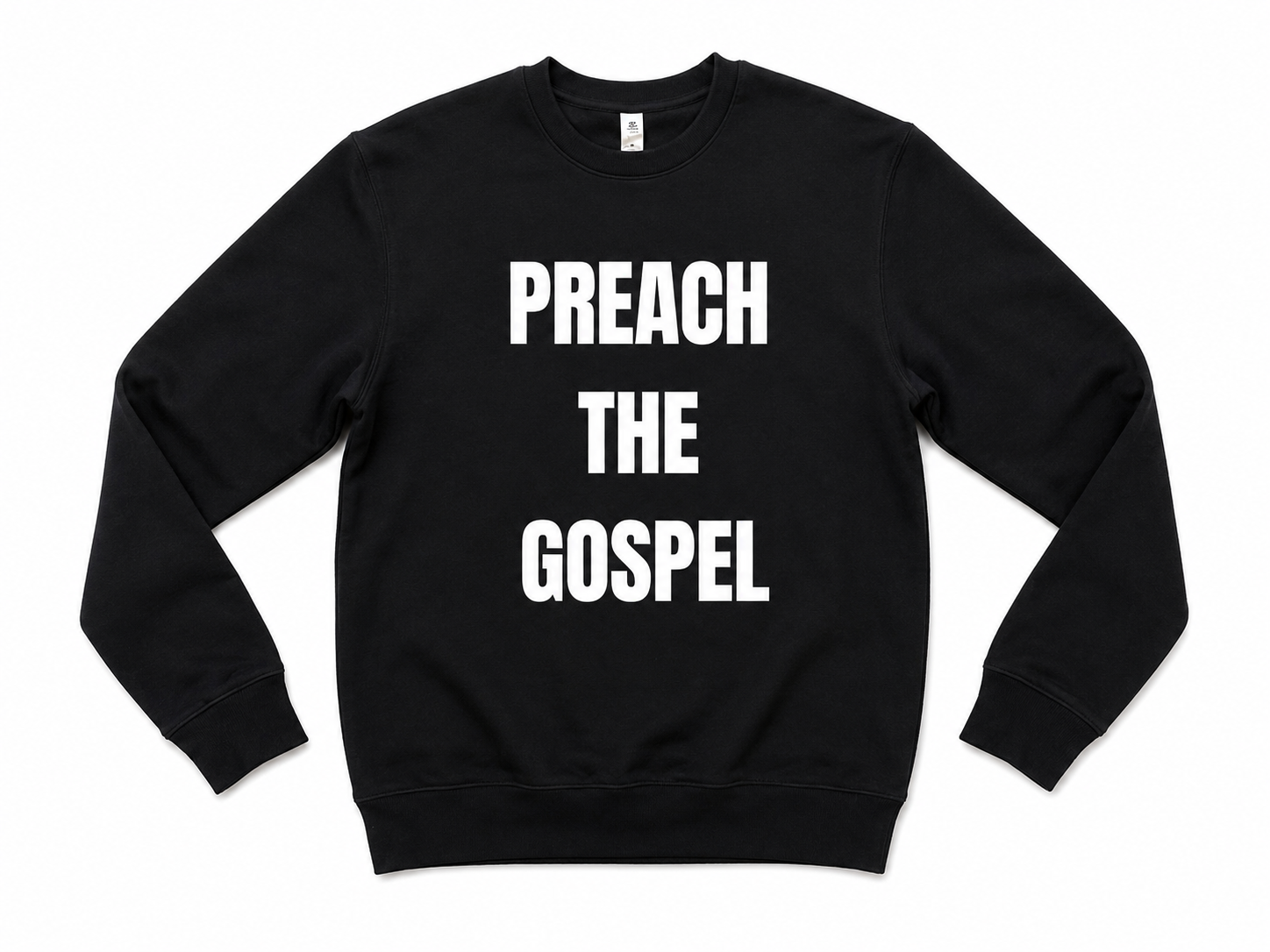 Preach the Gospel Sweatshirt