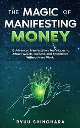 Magic of Manifesting Money