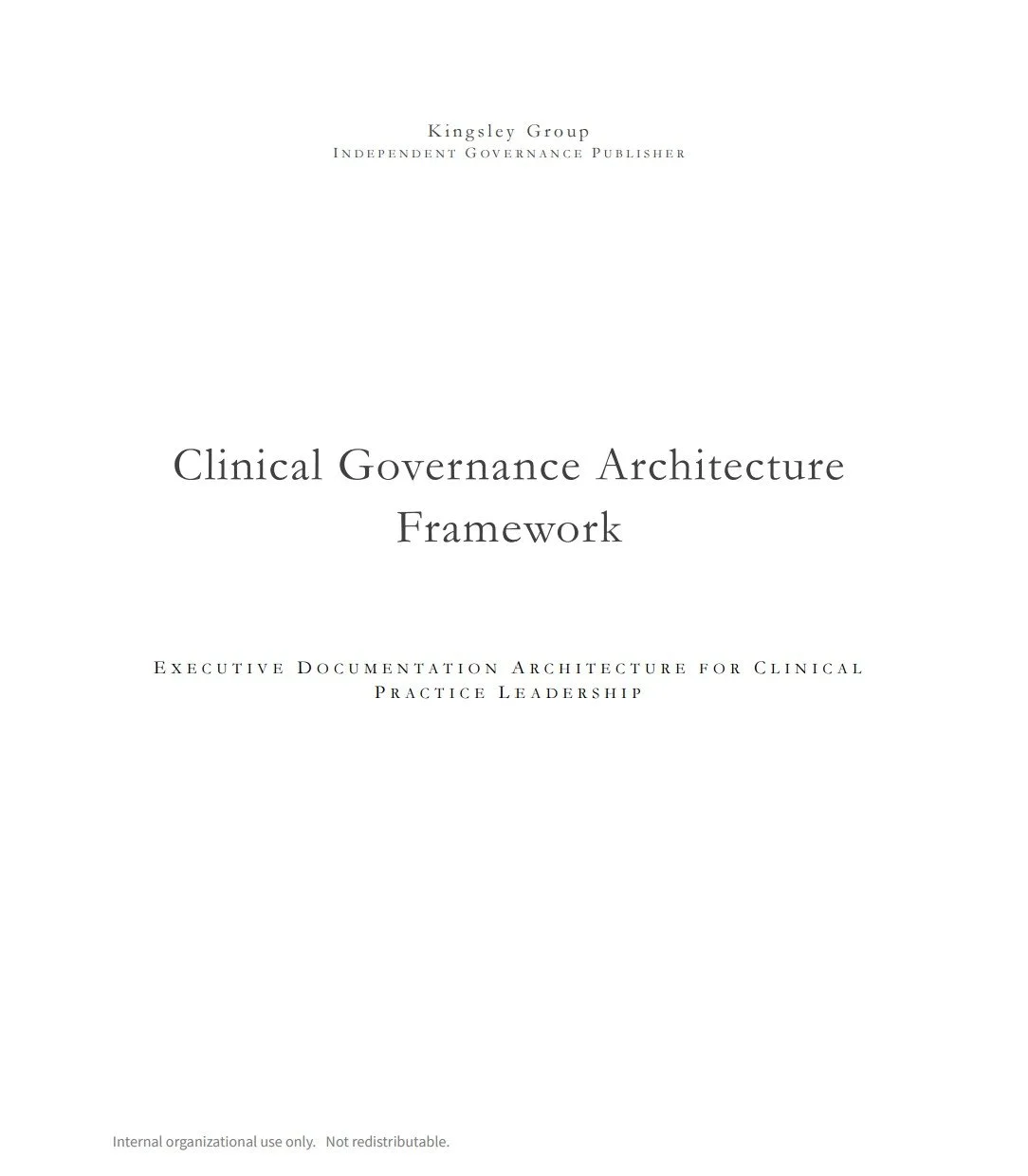 Clinical Governance Architecture Framework