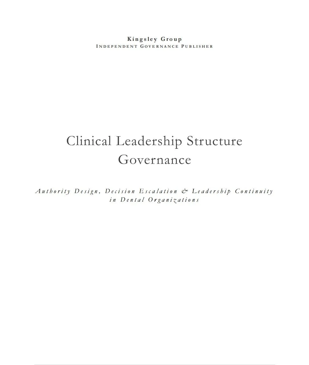 Clinical Leadership Structure Governance Architecture