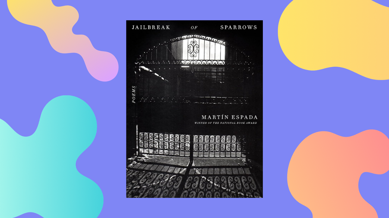 GOBS Poetry Book Club: Martín Espada's Jailbreak of Sparrows