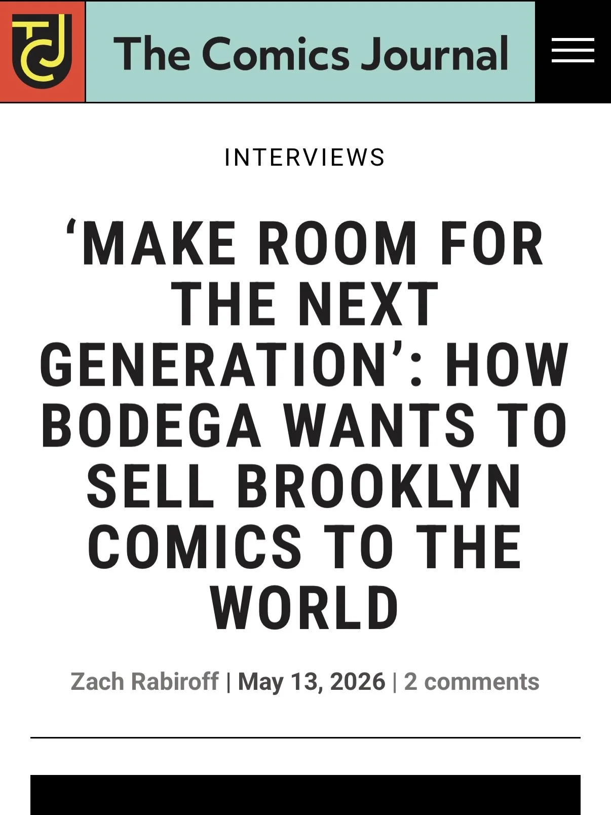 The @bodegacomix board @jamesthefourth, @_nicegold, and @asmallmenard did a roundtable interview with @the_comics_journal_ to discuss the origin story of BODEGA and their goal in building a more sustainable future for NYC-based cartoonists, alongside