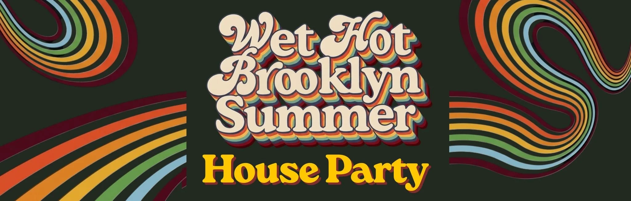 Wet Hot Brooklyn Summer (2048 x 652 px).jpg
