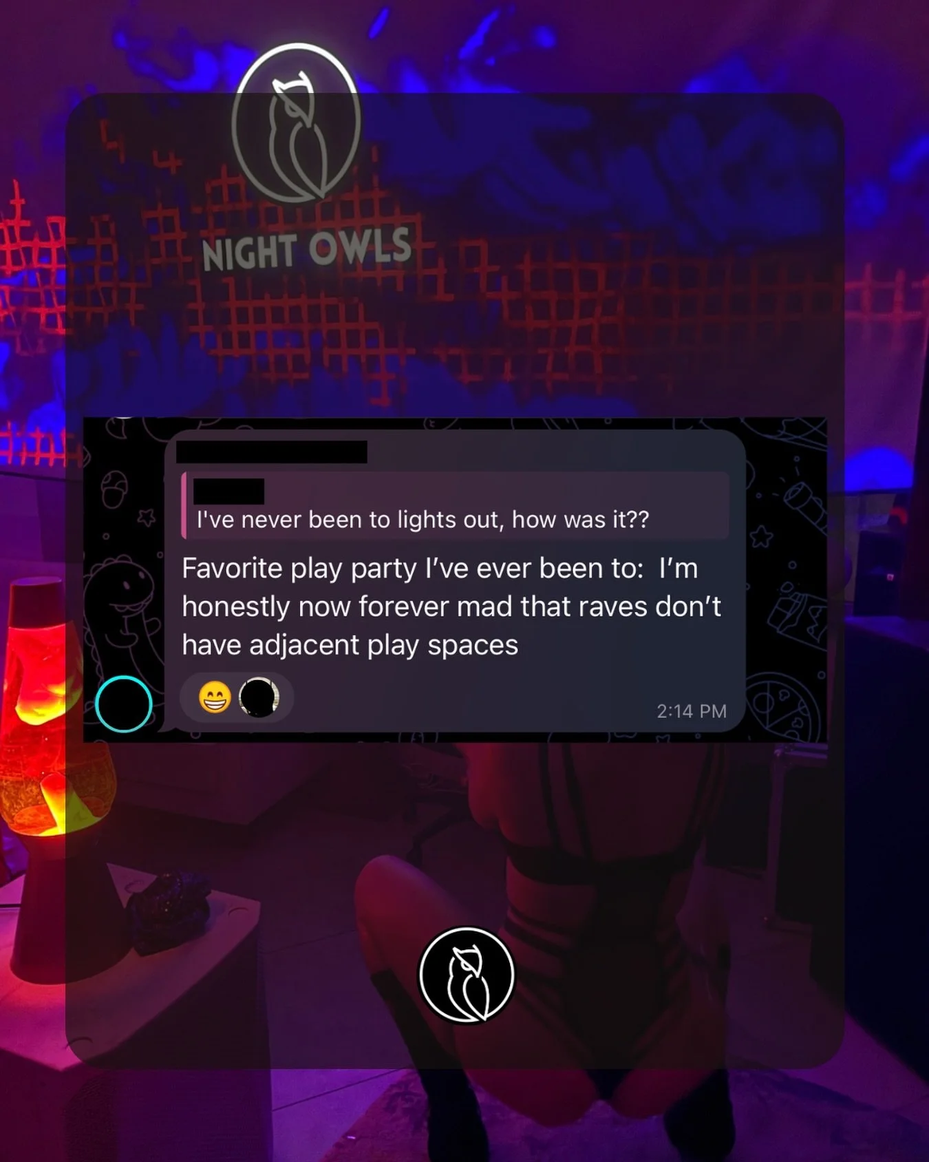 We too, anonymized Night Owls party goer. We too 🖤

⚡️

Lights Out: A Techno Play Party

3.14.26

nightowlsmeet.com/lights-out

#NightOwls #LightsOut #techno #technopartynyc #dancepartynyc