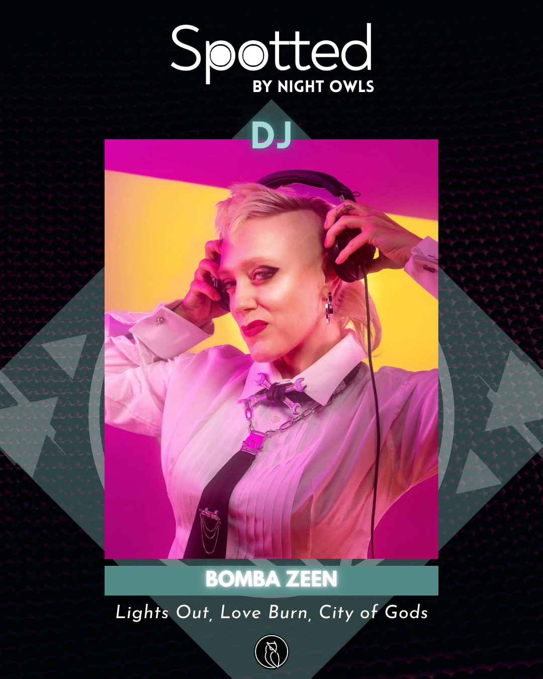 Spotted: Bomba Zeen (DJ)