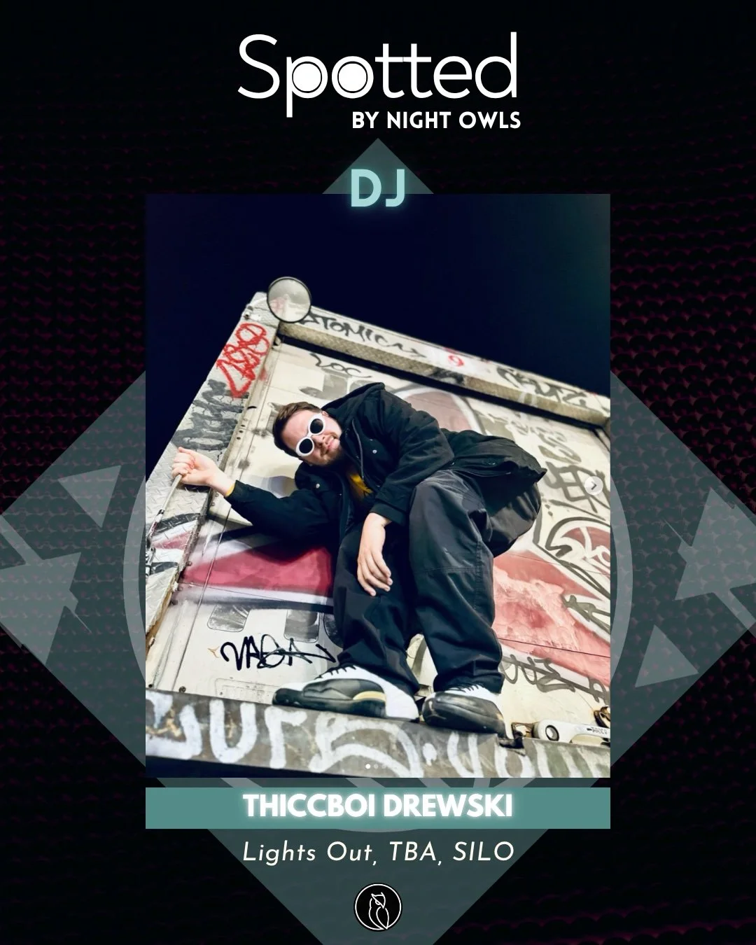 Spotted: Thiccboi Drewski (DJ)