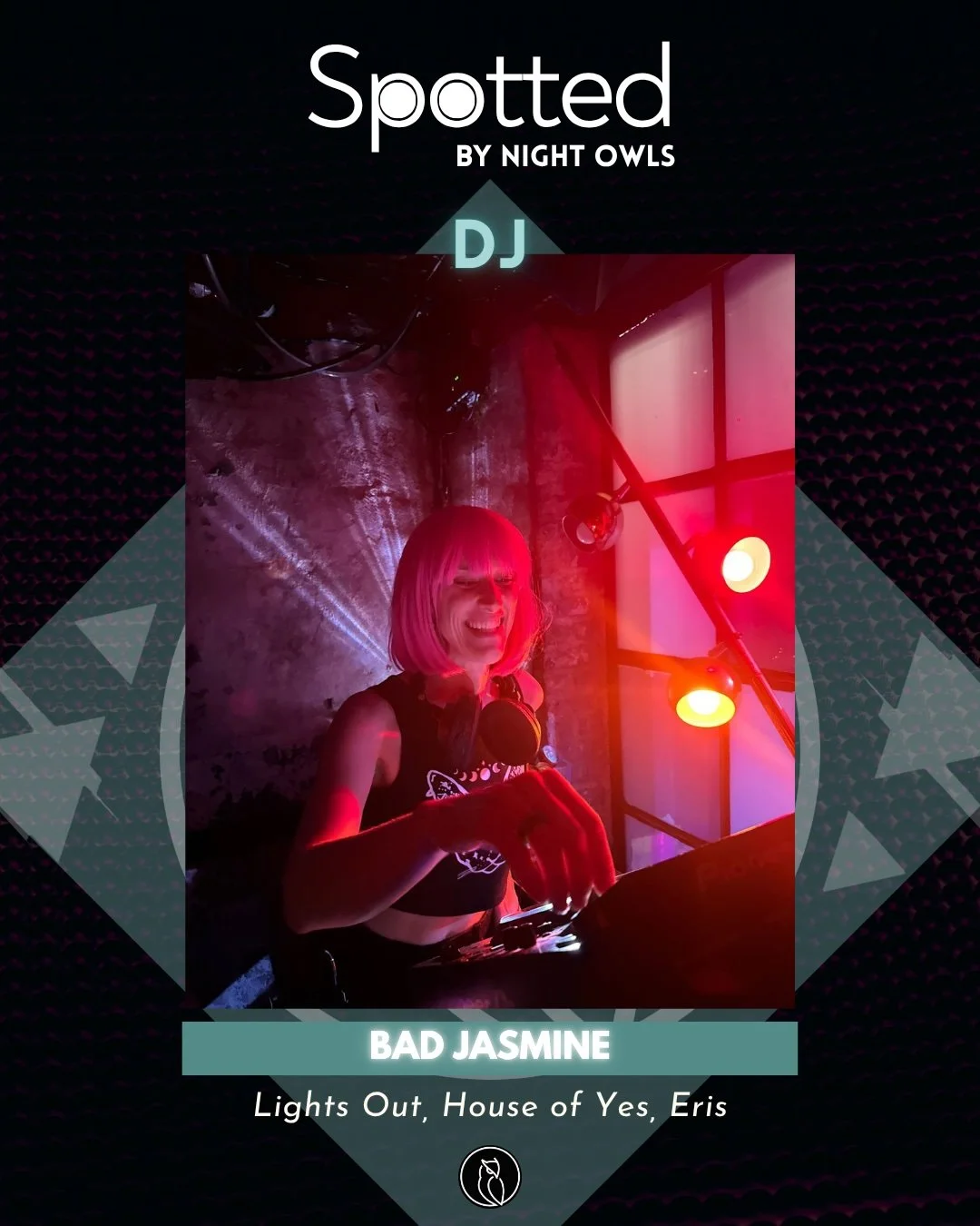 Spotted: Bad Jasmine (DJ)