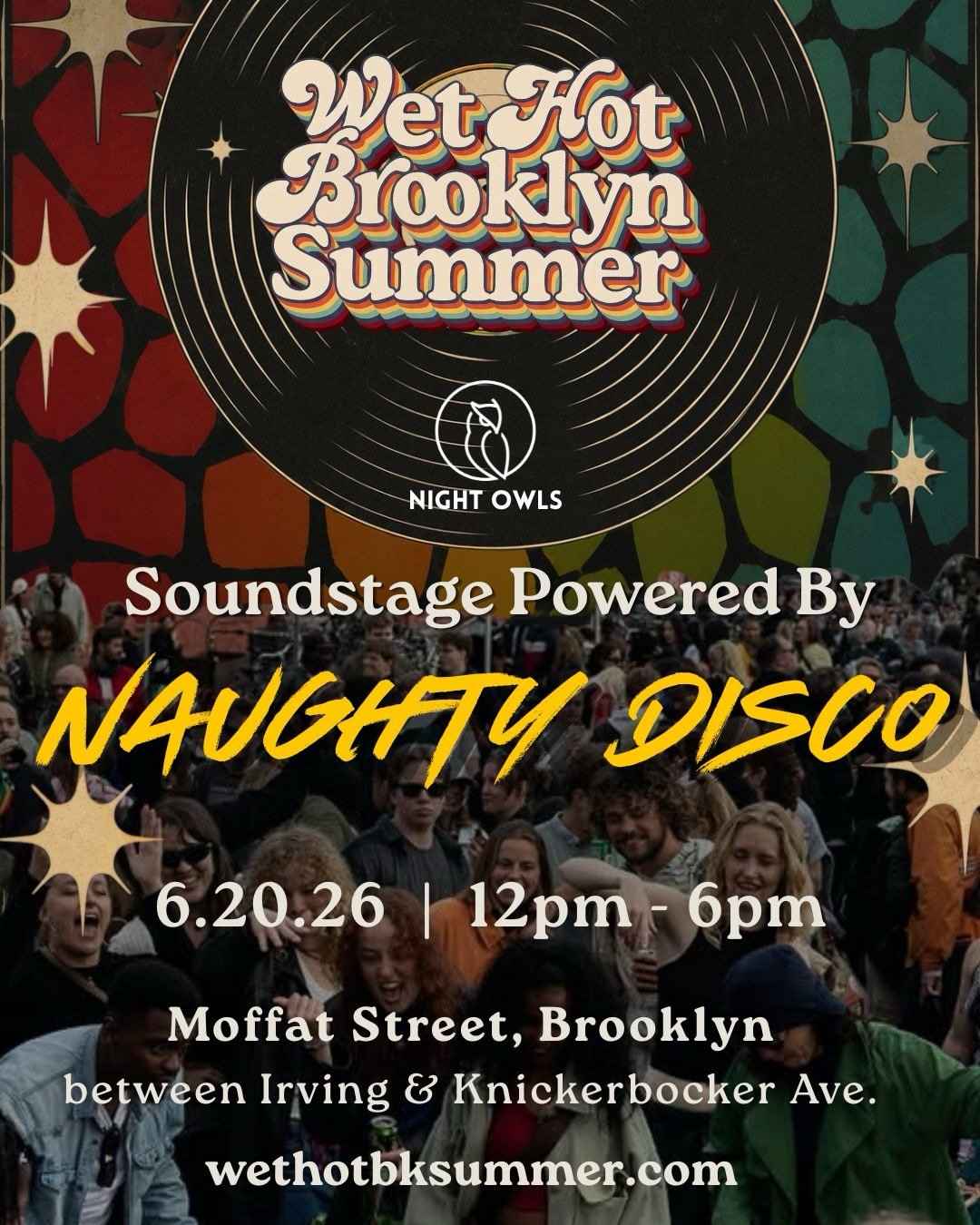 Happy to share that the Wet Hot Brooklyn Summer Soundstage is powered by @naughtydisco !

NYC&rsquo;s s*xiest curated dance party lands on Moffat Street for one day only.

Come dance under the summer sky with a stacked lineup of local DJs, live perfo