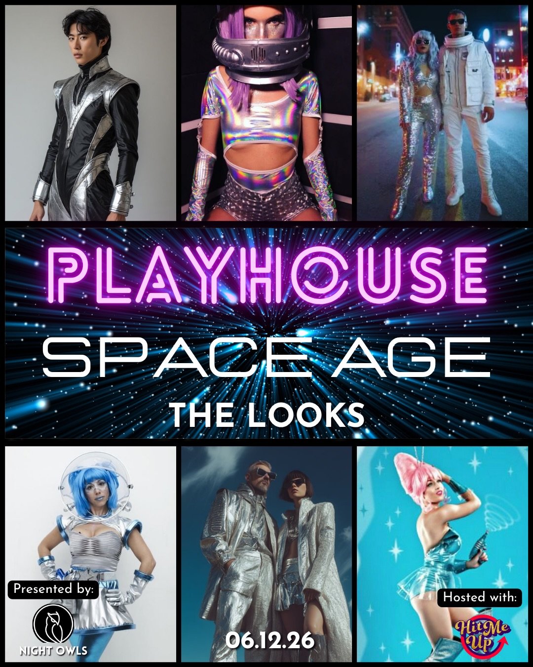 🚀 Dress: Galactic Glam

Think: metallics, latex, chrome, vinyl, iridescence, futuristic silhouettes
or
space traveler, alien seductress, android, cosmic royalty.

🎟️ nightowlsmeet.com/playhouse

See you on the other side 👽

#NightOwls #Playhouse #