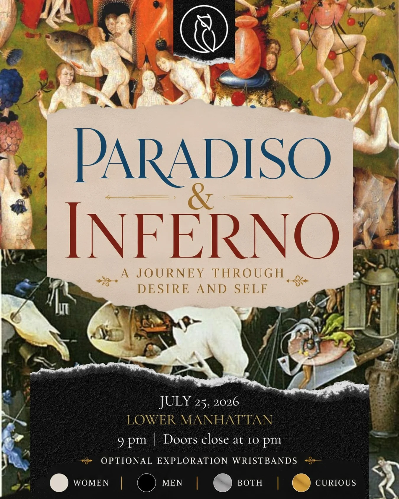 On July 25th, Night Owls invites you to journey between two worlds.

Inspired by Dante&rsquo;s passage through Heaven and Hell, Paradiso &amp; Inferno transforms a two-floor Lower Manhattan venue into an immersive exploration of desire, curiosity, co