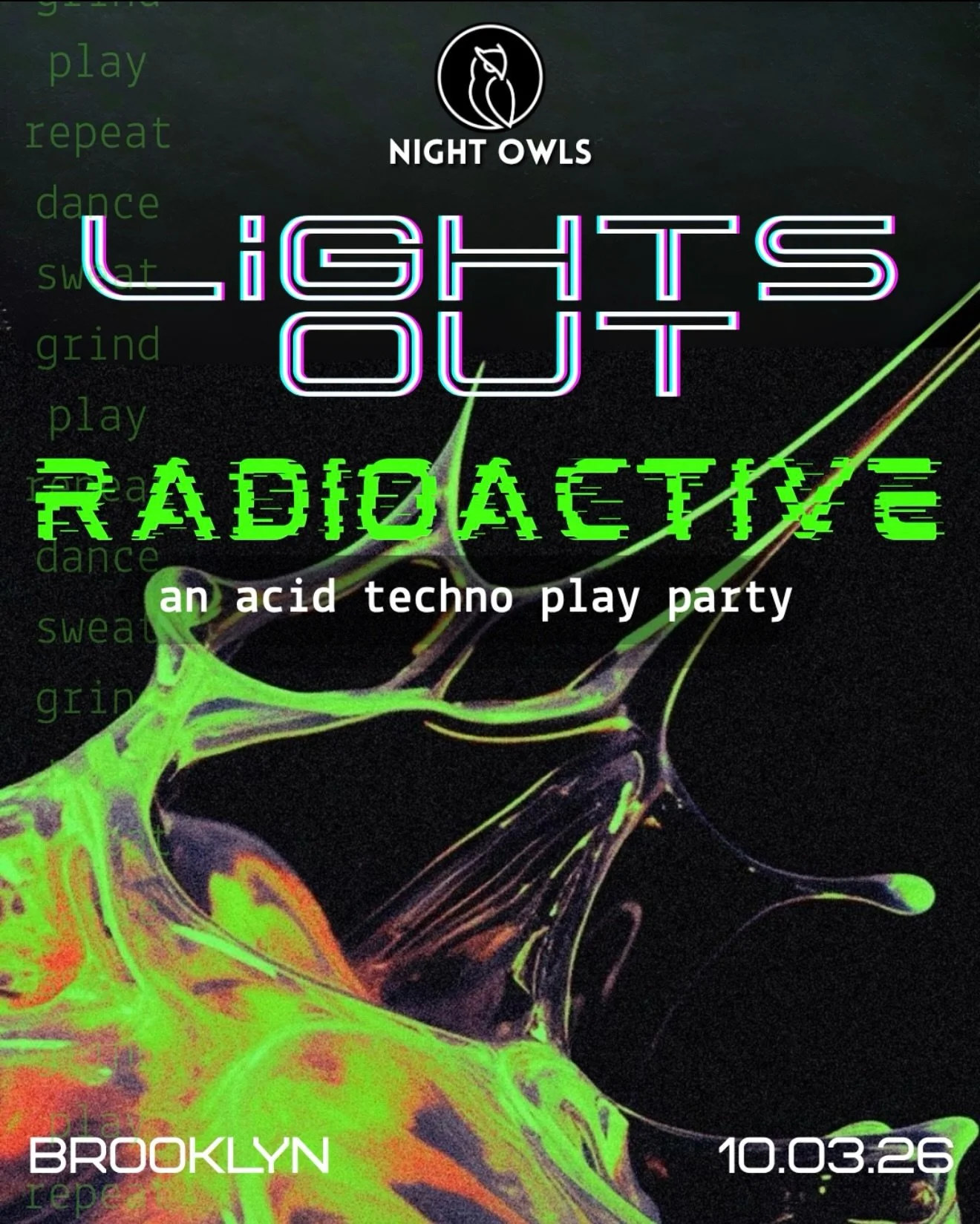 This edition of Lights Out leans into acid techno and blacklight reactive wear.

🎶 A purpose-built sound system engineered for physical, immersive techno

💃🏻 Open dance floor that flows effortlessly into multiple play areas

📽️ Projection wall pu