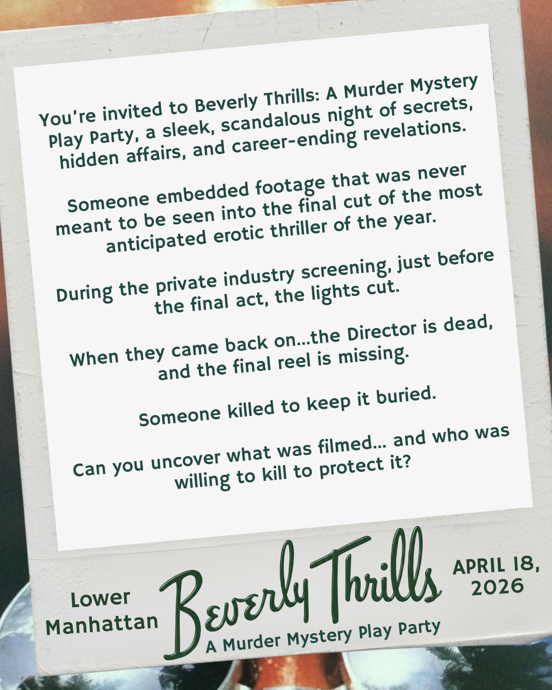 Invitation to Beverly Thrills murder mystery play party with details about the event, date, location, and theme.
