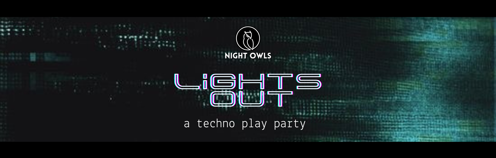 Lights Out (2048 x 652 px) (5).png