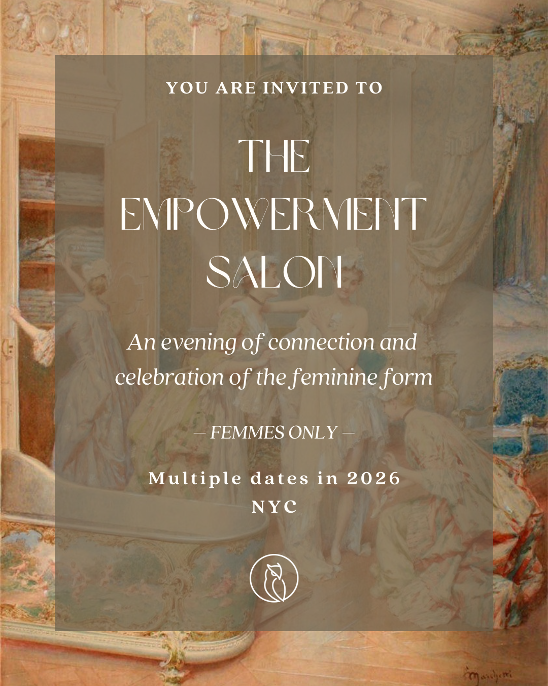 Invitation to the Empowerment Salon showing a vintage-style room with women in elegant dresses, promotional text overlay, and floral artwork in the background.
