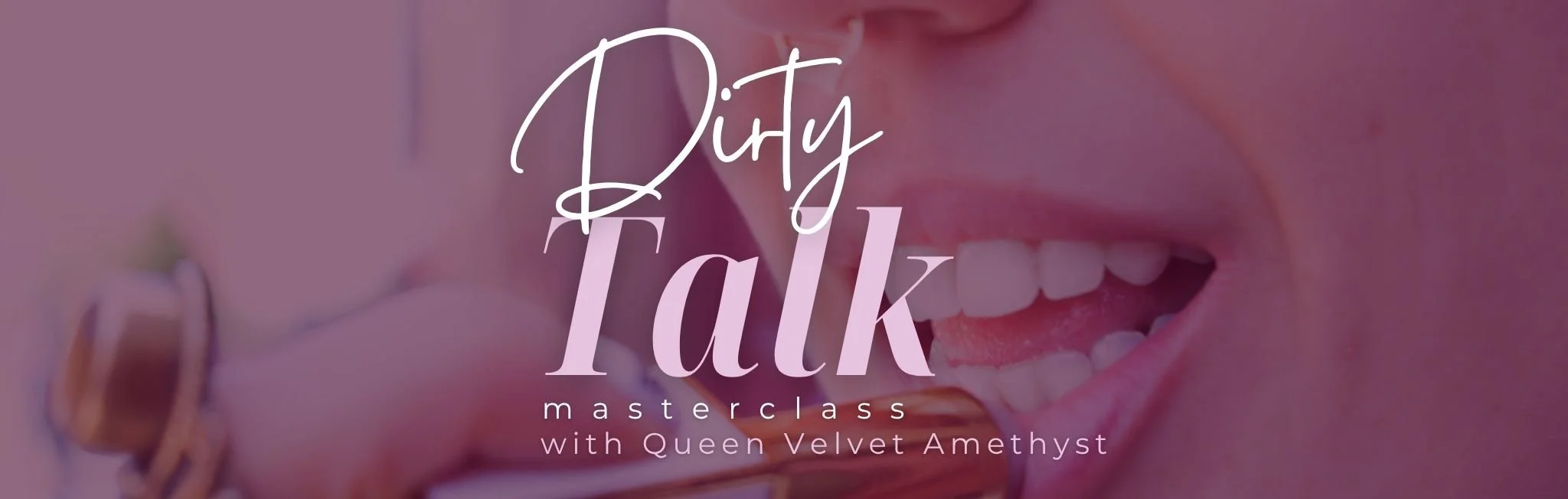 Dirty Talk Workshop (2).jpg