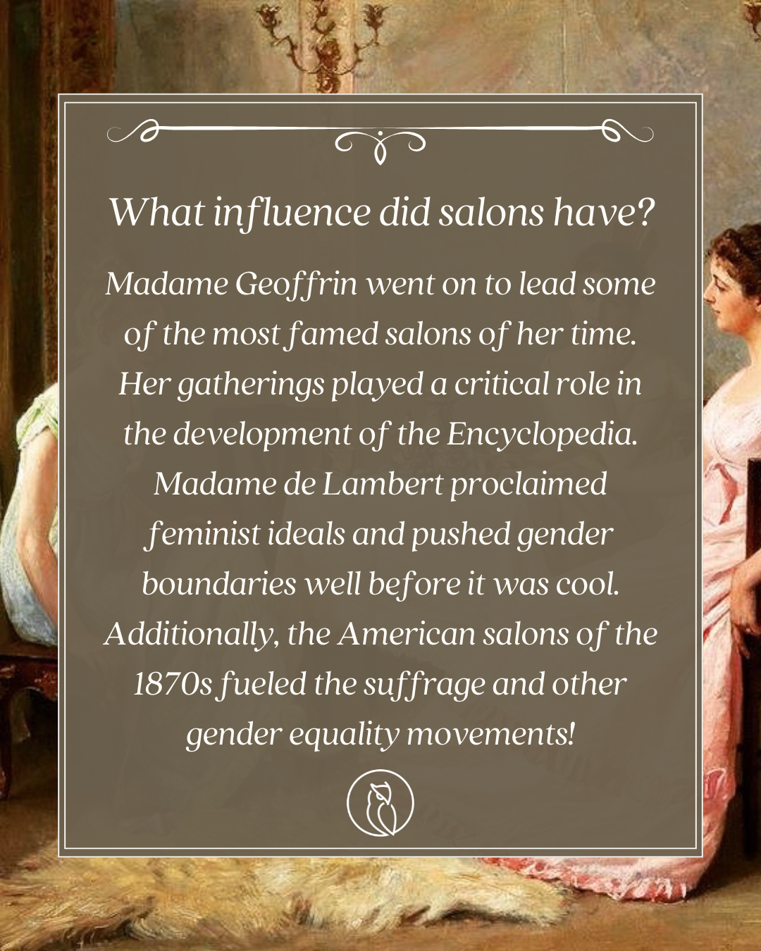 Text on a semi-transparent overlay discussing the influence of salons on feminist and gender equality movements, with partially visible women and classical interior background.