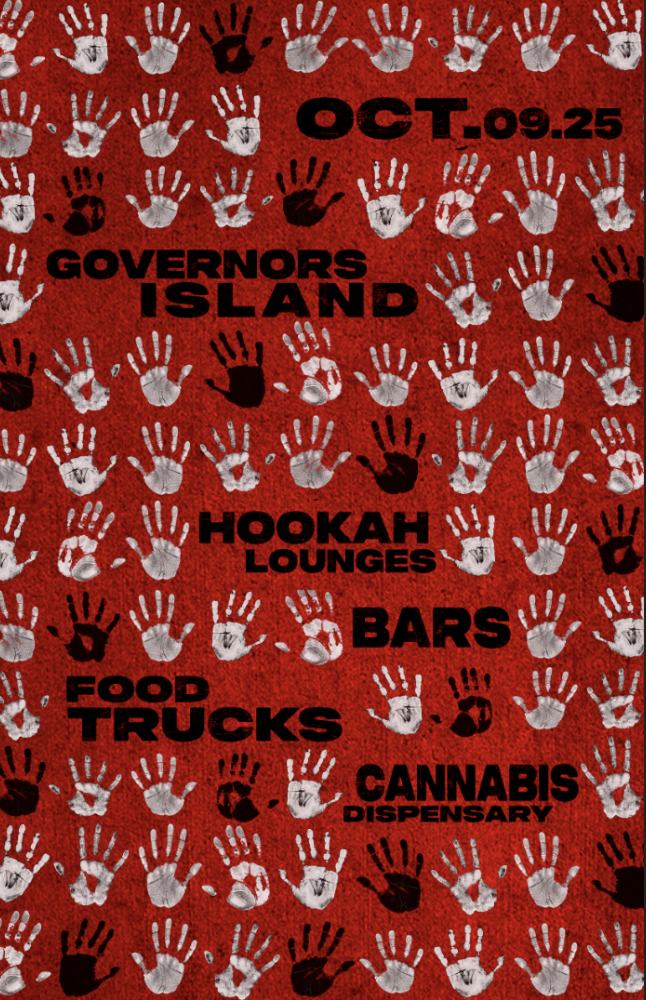 Design featuring numerous black and white handprints on a red background, with text promoting October 9-25 event at Governors Island including hookah lounges, bars, food trucks, and cannabis dispensary.