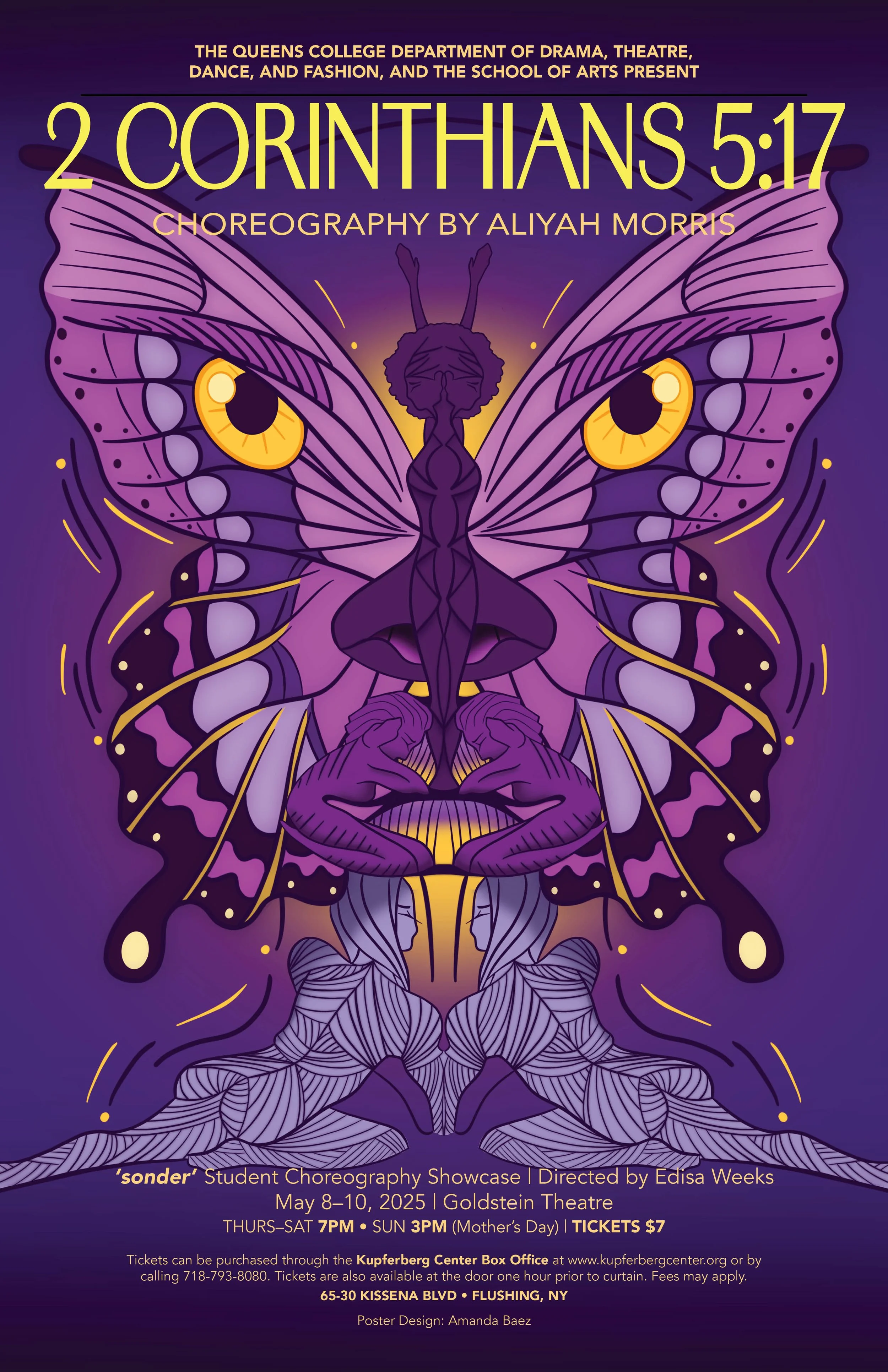 Poster for a college dance and drama showcase featuring a symmetrical, stylized purple butterfly with human-like feet and hands at the bottom, and large yellow and black eyes on the wings. The poster includes details about the event, choreographed by