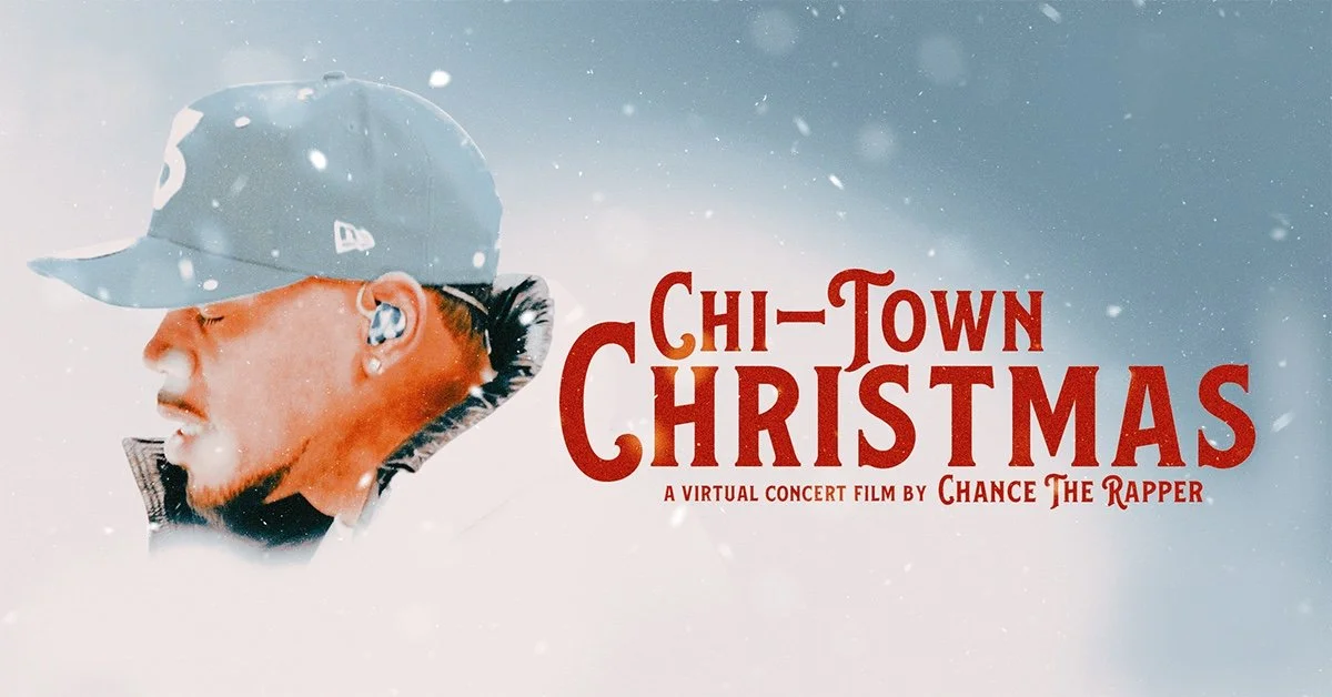 CHANCE THE RAPPER - CHI-TOWN CHRISTMAS