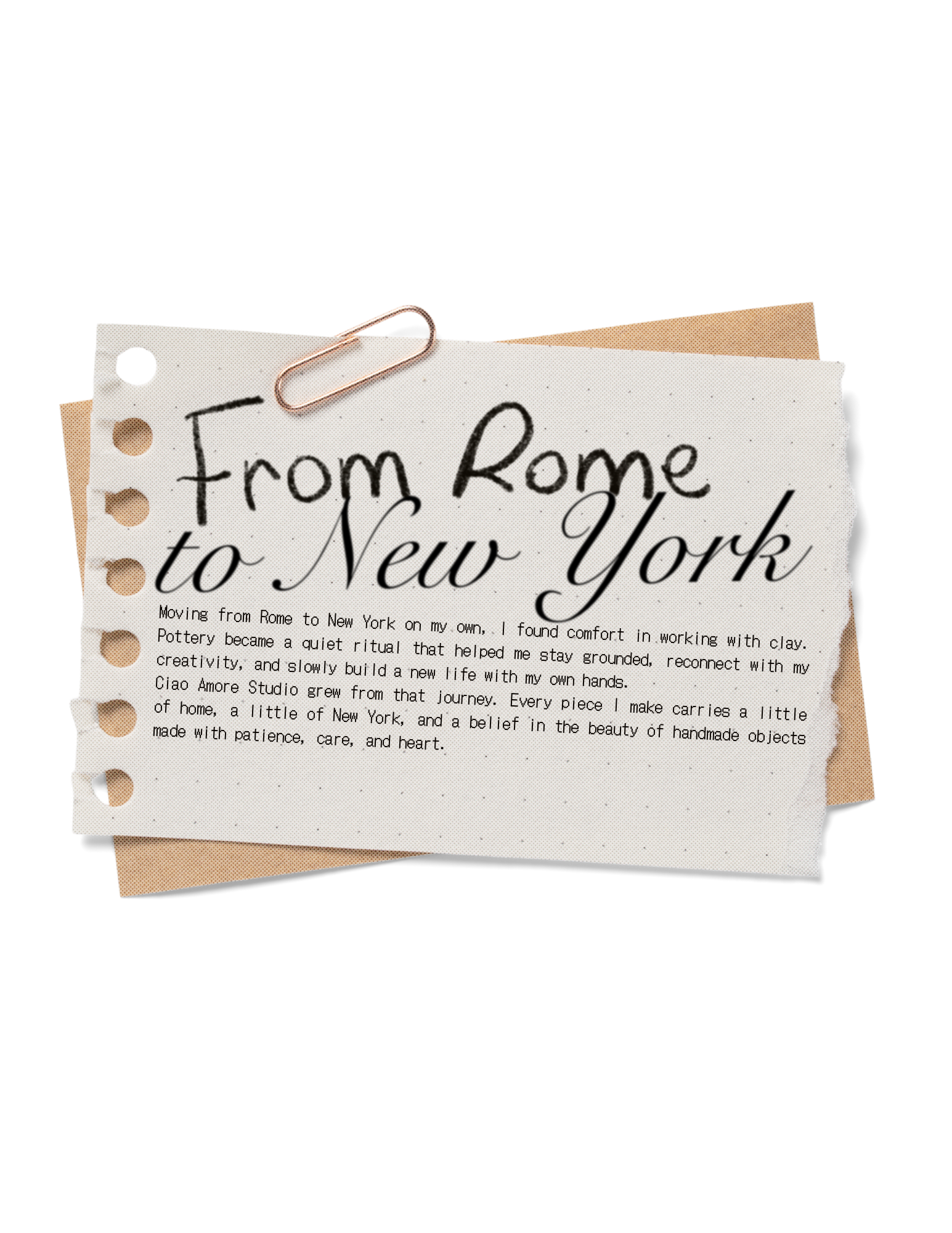 A handwritten note on lined paper with torn edges held with a pink paperclip. The note reads, 'from Rome to New York'.