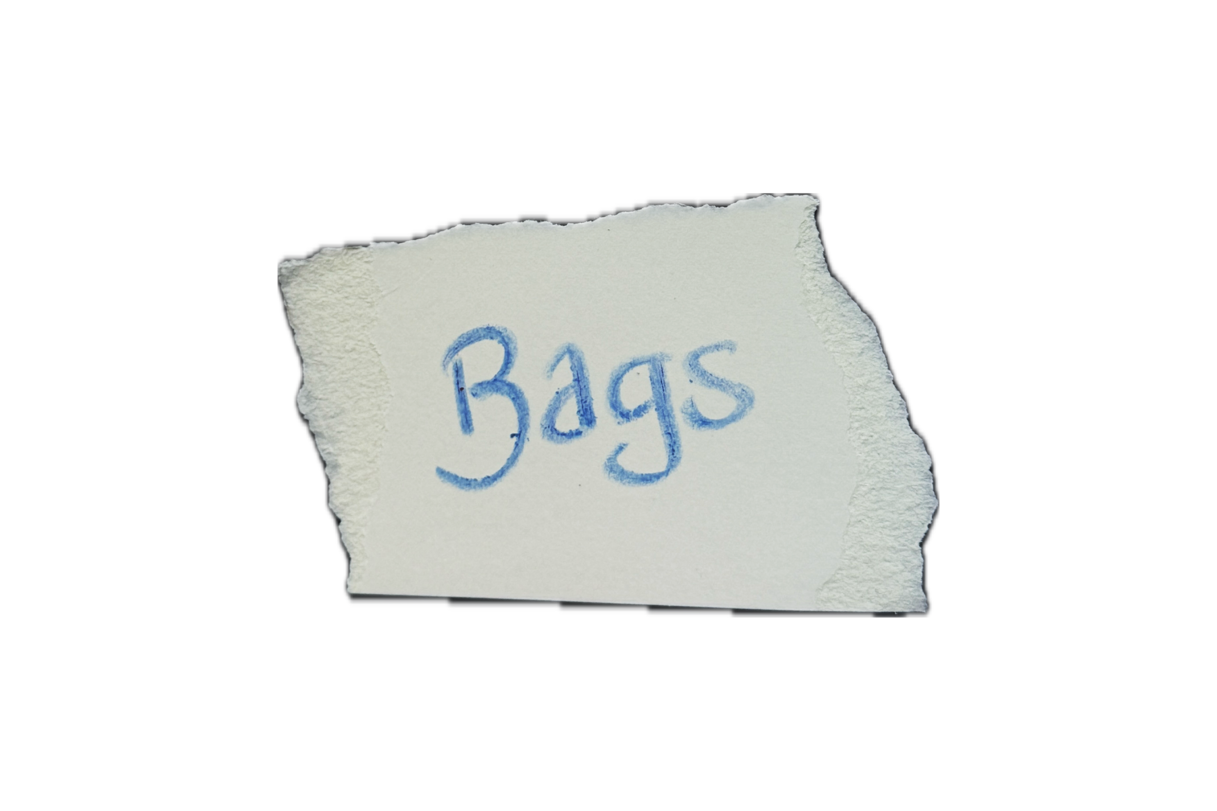 Torn piece of paper with the word 'bags' handwritten in blue ink.