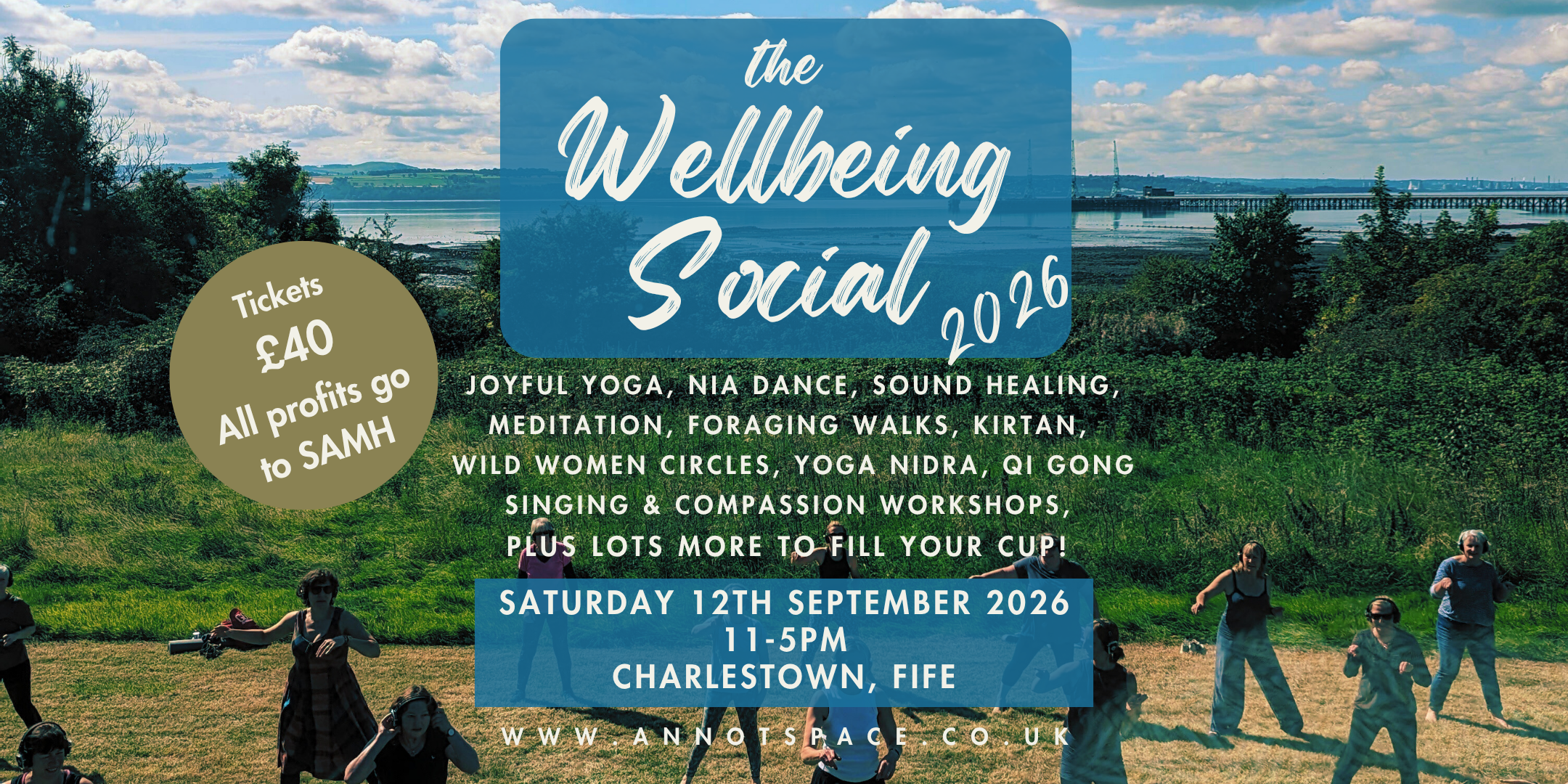a view of the river forth with people dancing in a garden, information about the wellbeing festival