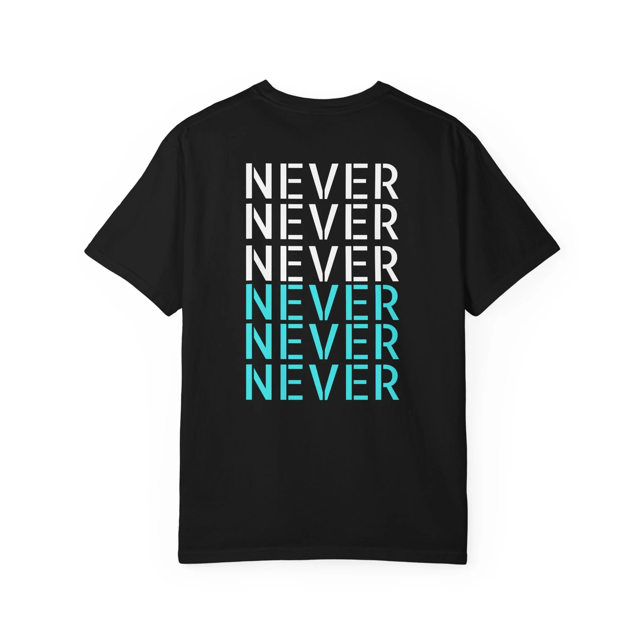 NEVER Tee