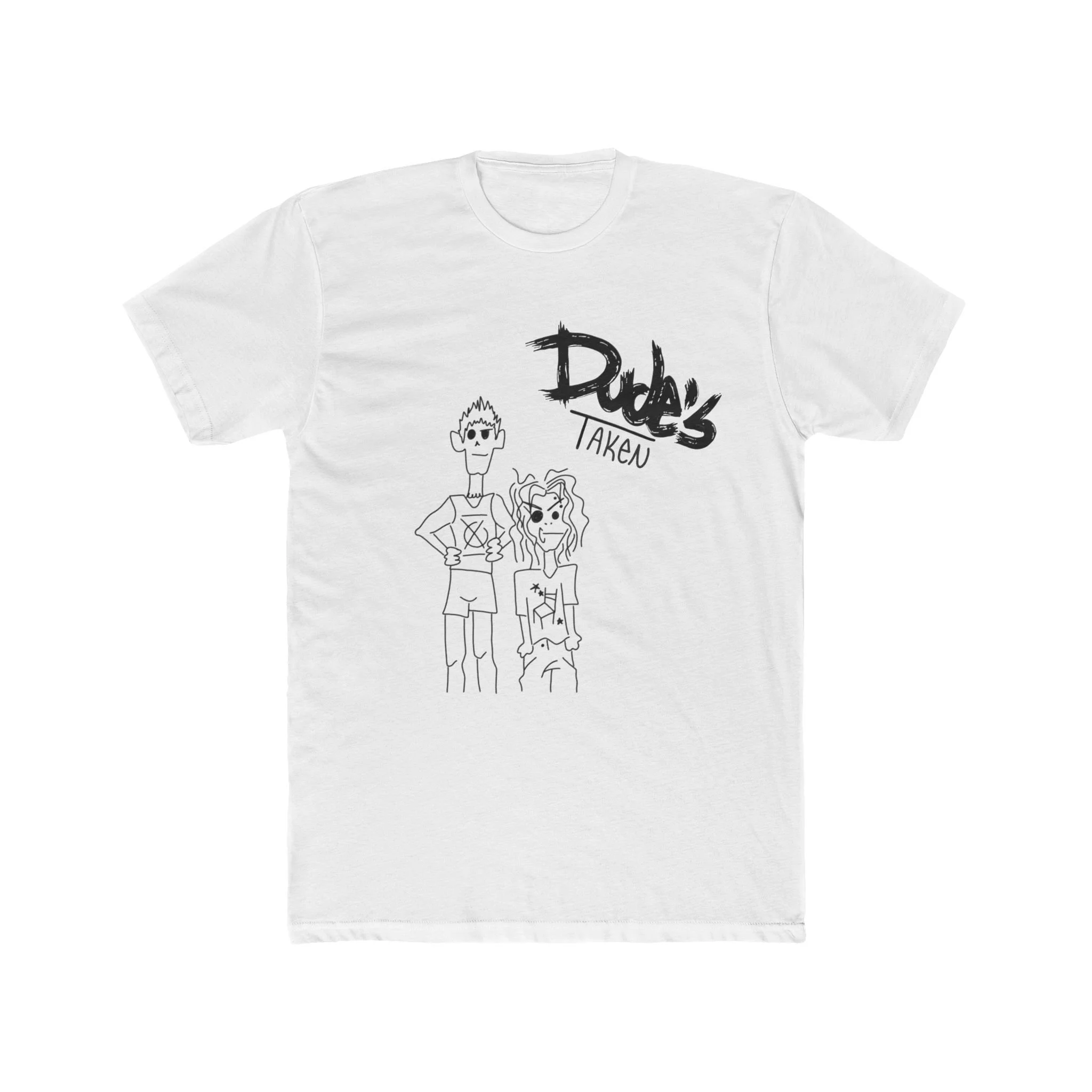 Dude's Taken Tee