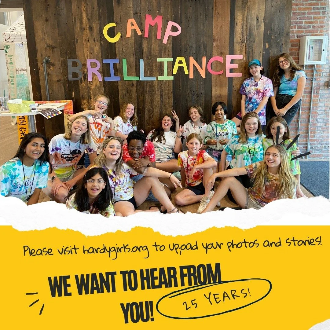 We are planning our 25th celebration and want YOU to be a part of it! 💥
Please visit HardyGirls.org to upload a photo or share stories about your days of causing a ruckus! 
 #causearuckus #hardygirls #25thanniversary