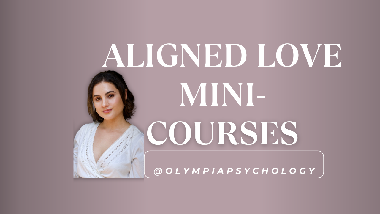 Promotional graphic for mini-courses on aligned love by @olympiapsychology, featuring a woman with short brown hair wearing a white top and a pinkish-purple background.