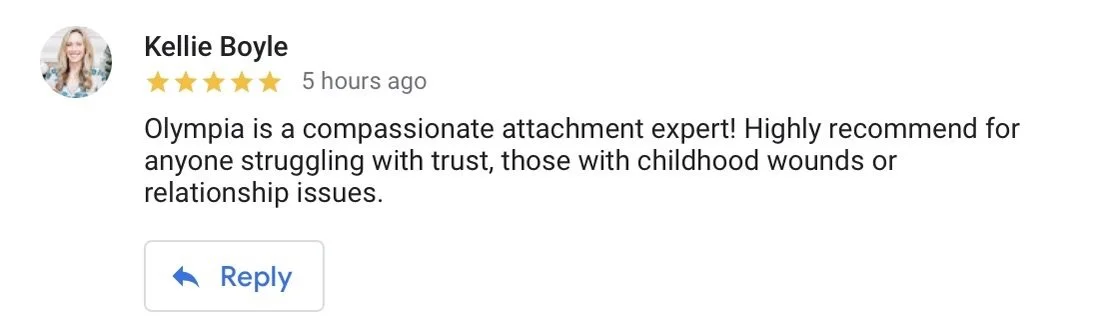 A Google review by Kellie Boyle giving five stars, recommending Olympia as a compassionate attachment expert for trust, childhood wounds, or relationship issues.