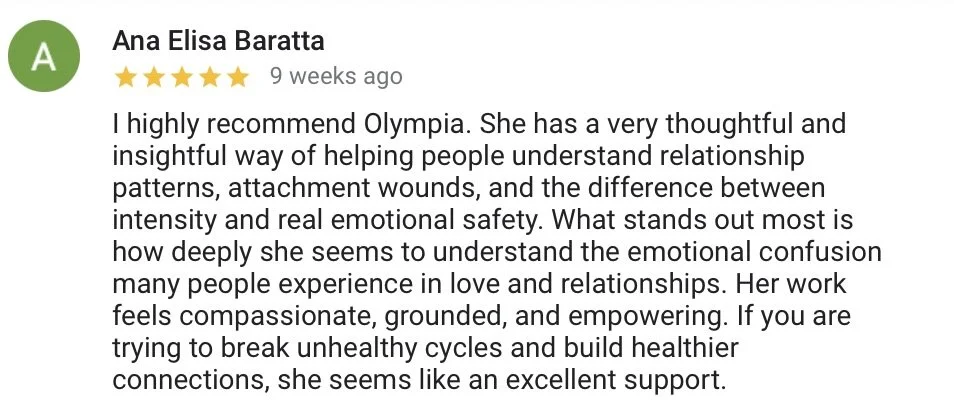 Review by Ana Elisa Baratta giving a 5-star rating, praising Olympia's understanding and helpful approach to relationships and emotional safety.
