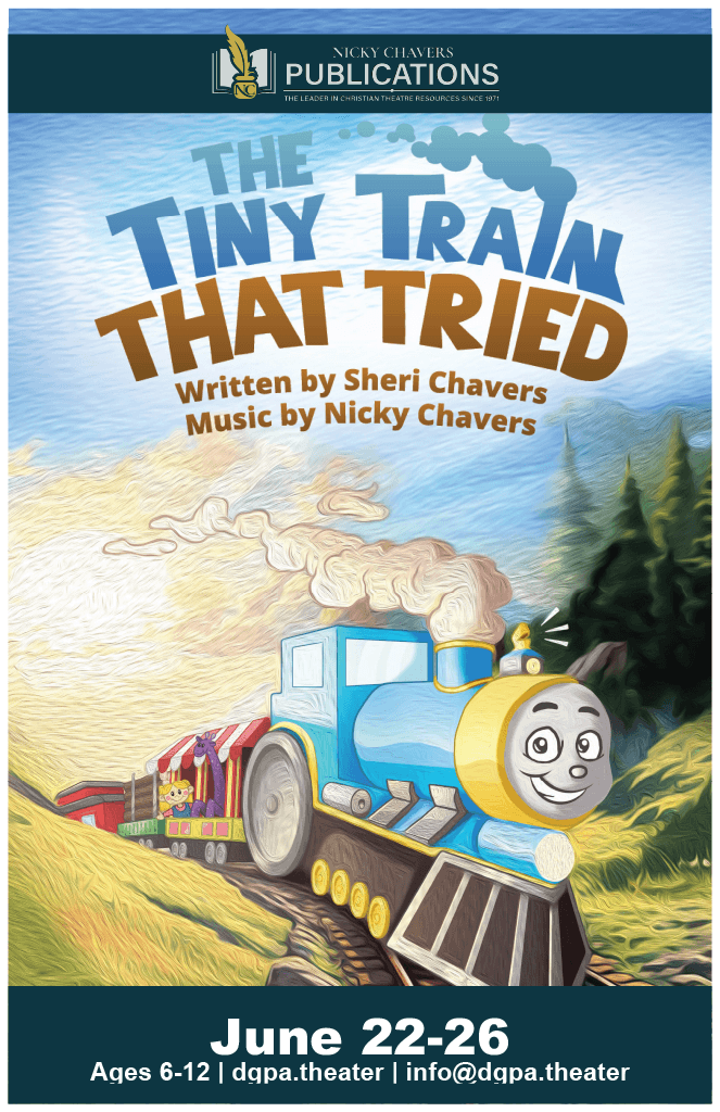 Illustration of a smiling cartoon train on tracks with a small carnival wagon attached, set in a scenic outdoor landscape with trees and a cloudy sky. Promotional poster for a children's theater production scheduled for June 22-26, suitable for ages 6-12.
