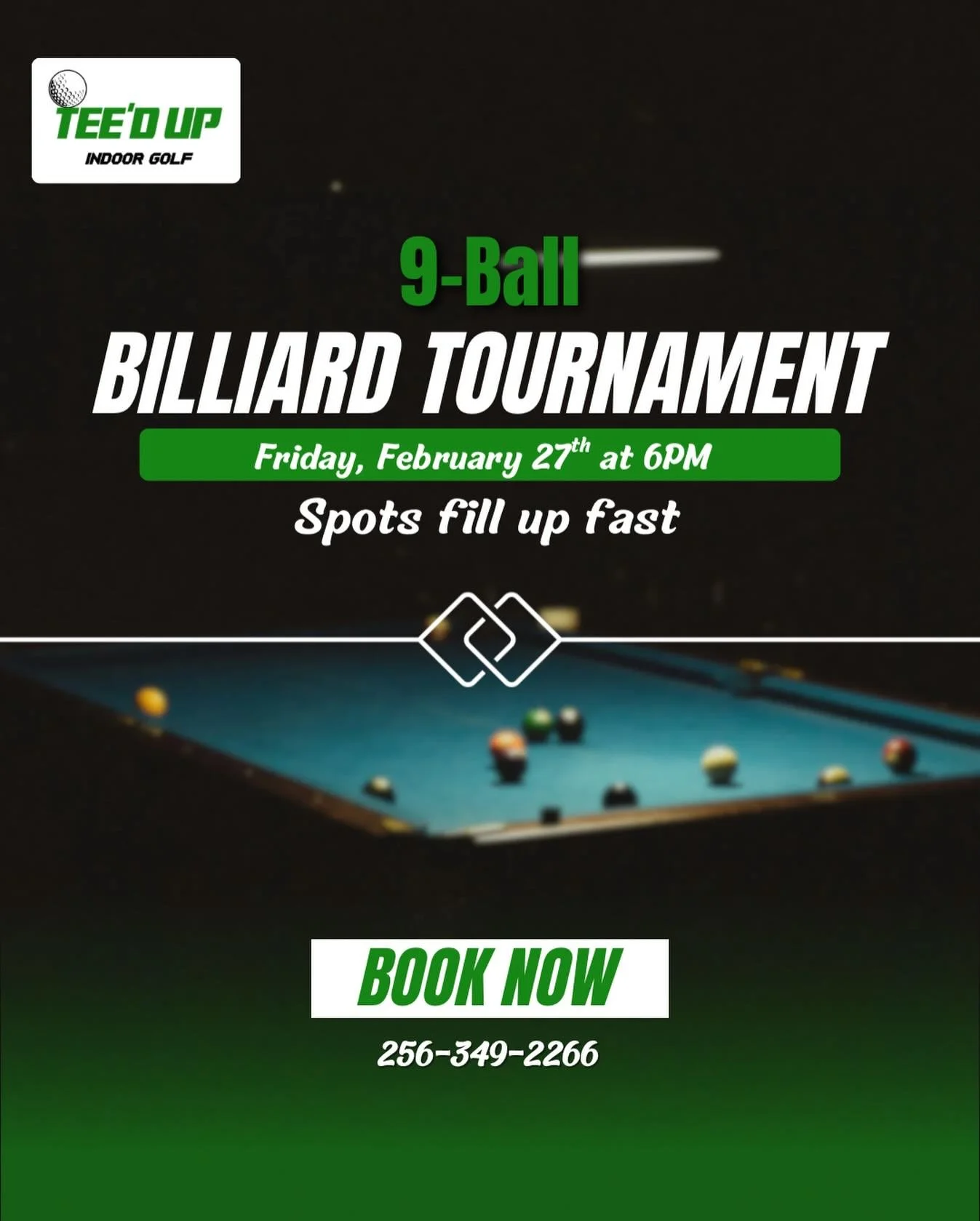 🎱 The tables are set. February 27th. 🎱

If you play to win, this one&rsquo;s for you.

Join us at Tee&rsquo;d Up Florence for our 9-Ball Tournament:

🕕 6:00 PM start
💵 $40 entry
⛳ $10 green fee
🏆 Double elimination format
👥 Limited to the first