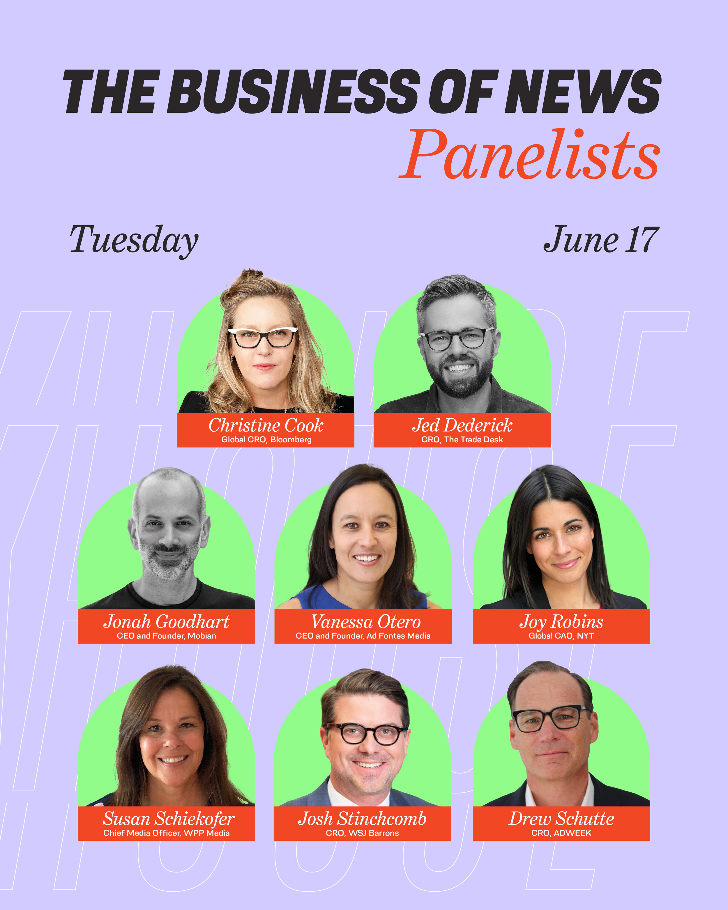 Promotional poster for a news panel event on June 17 featuring headshots of nine media industry professionals with their names and titles, including Christine Cook, Jed Dederick, Jonah Goodhart, Vanessa Otero, Joy Robins, Susan Schiekofer, Josh Stinc