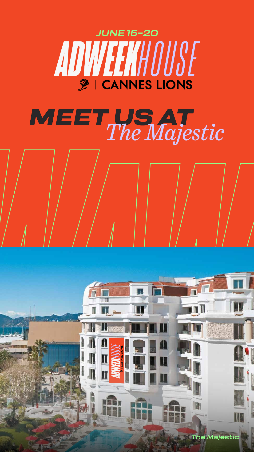 Poster for the ADWEEK House event at Cannes Lions, scheduled from June 15 to June 20, featuring the Cannes Lions logo and a photograph of a white multi-story hotel building with red roofs, a pool area with red umbrellas, trees, and a scenic view of m