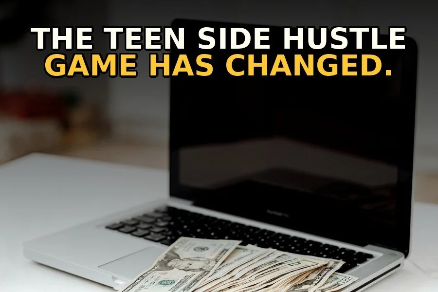 Teen Side Hustle Ideas That Make Real Money - And Why This Generation Is Getting It Right