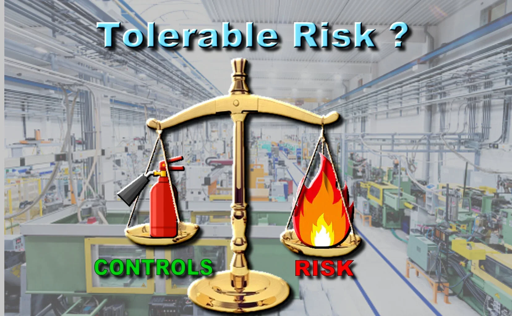 What is Tolerable Risk?