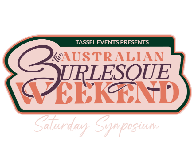Poster for the Australian Surlesque Weekend presented by Tassel Events, featuring pink and purple text with green and pink borders.