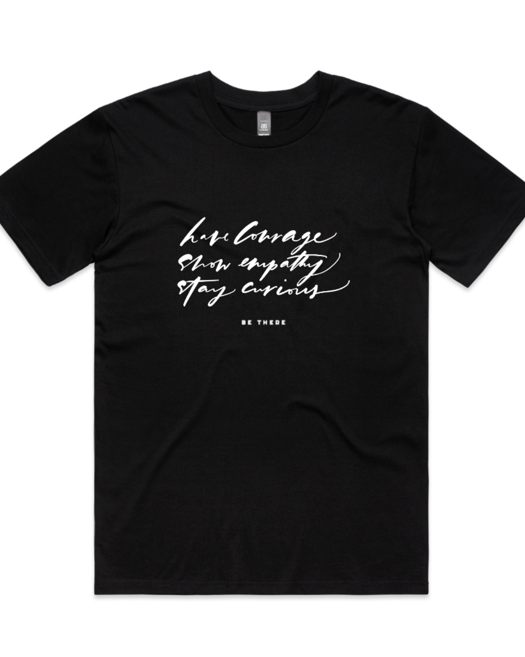 Have Courage, Show Empathy, Stay Curious