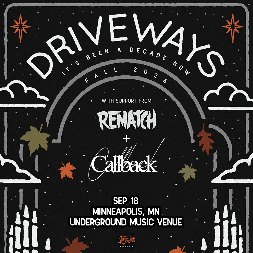 1 TICKET - Driveways: It's Been a Decade Now Tour (Sept. 18th @ Underground Music Venue
