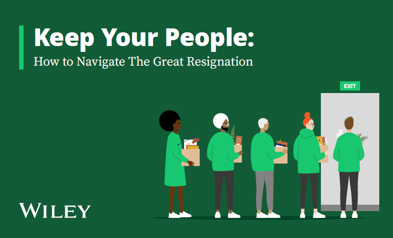 Book cover titled 'Keep Your People: How to Navigate The Great Resignation' with an illustration of diverse people standing in line holding boxes under an exit sign, published by Wiley.