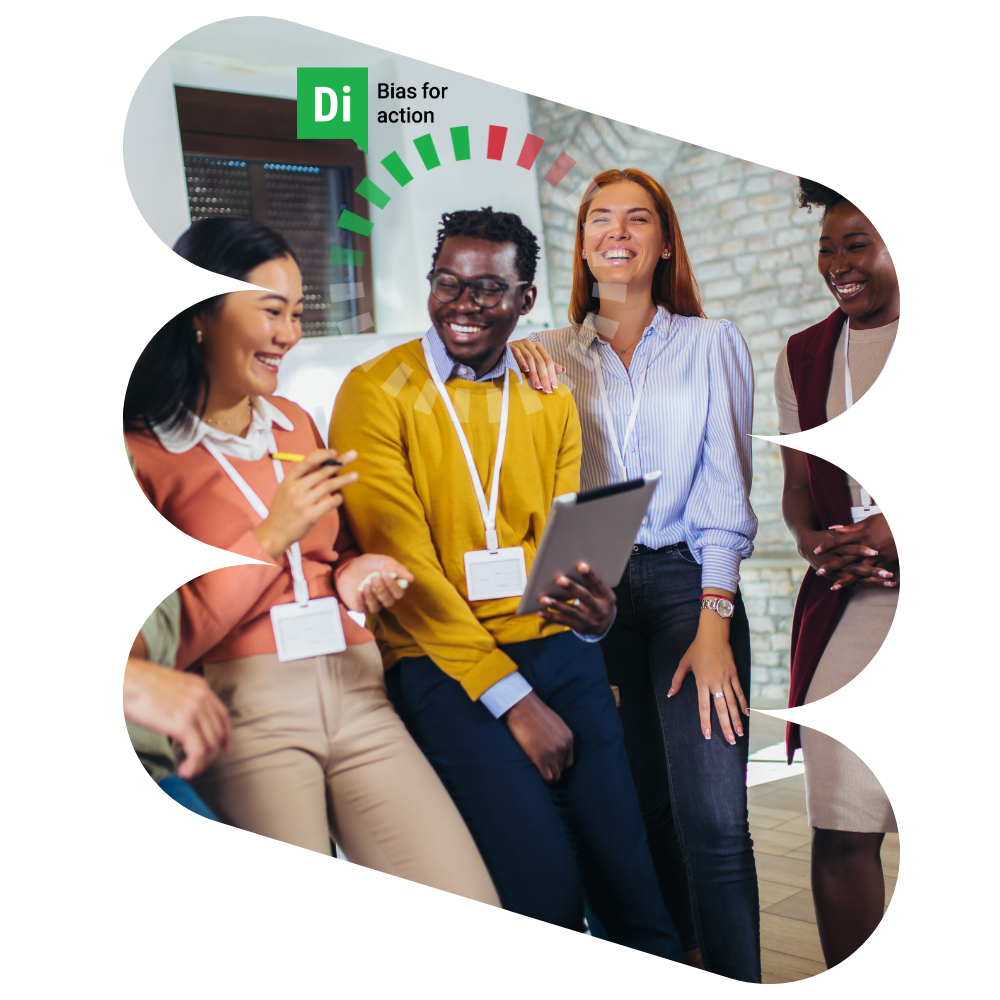 Group of four diverse coworkers laughing and talking in an office, with one holding a tablet and the text 'Di Bias for action' above.
