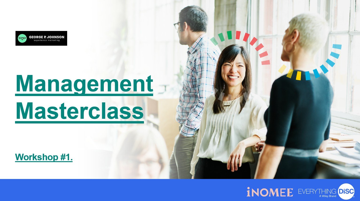A group of three diverse professionals smiling and chatting in an office, with a woman in a white shirt in the foreground and two men in the background. The image is part of a presentation slide for a Management Masterclass workshop.