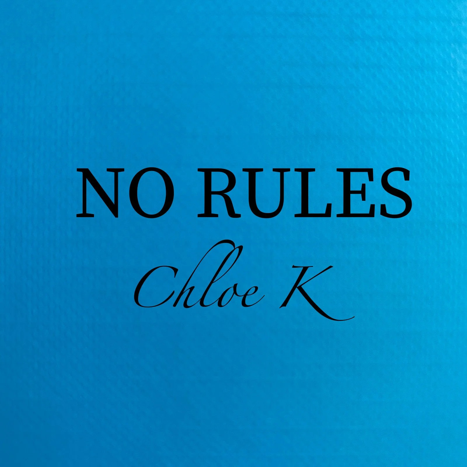 No Rules