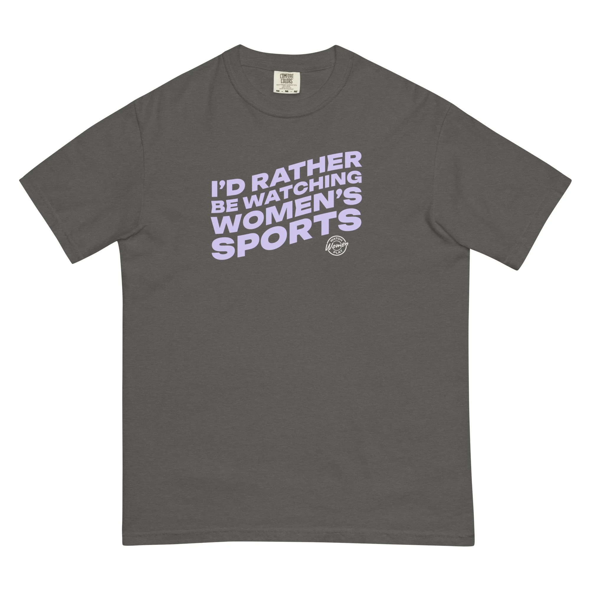 I'd Rather Be Watching Women's Sports | Unisex Tee