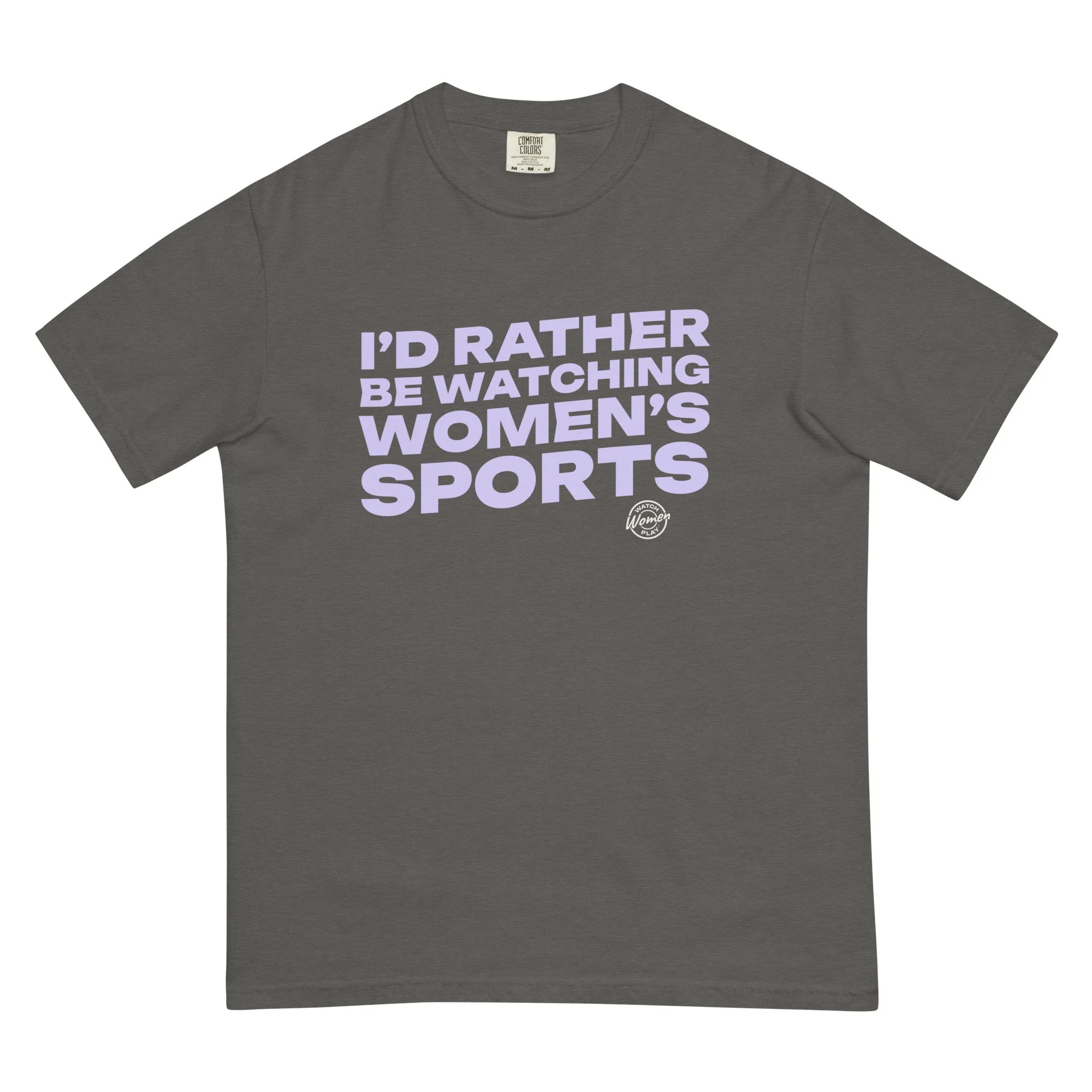 I'd Rather Be Watching Women's Sports | Unisex Tee
