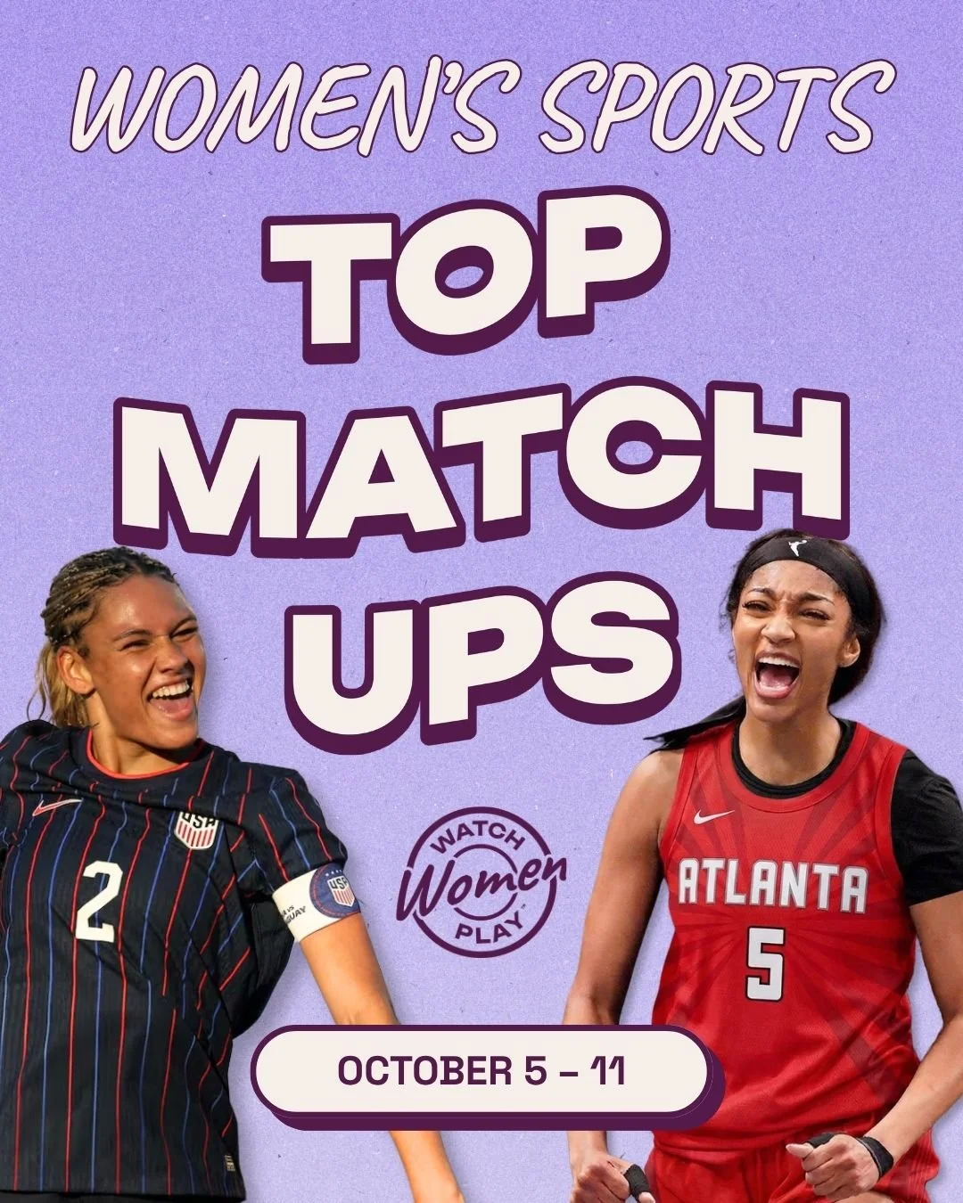 Here's our top @wnba  and @uswnt matchups this week!

Visit our website to view the full women&rsquo;s sports calendar, including game times in your time zone and where to watch! Link in bio!