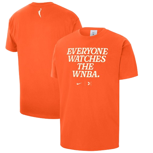Orange Nike T-shirt with the text 'Everyone watches the WNBA' on the front and a small logo on the back.