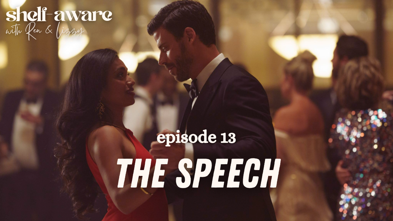 Episode 13 - The Speech